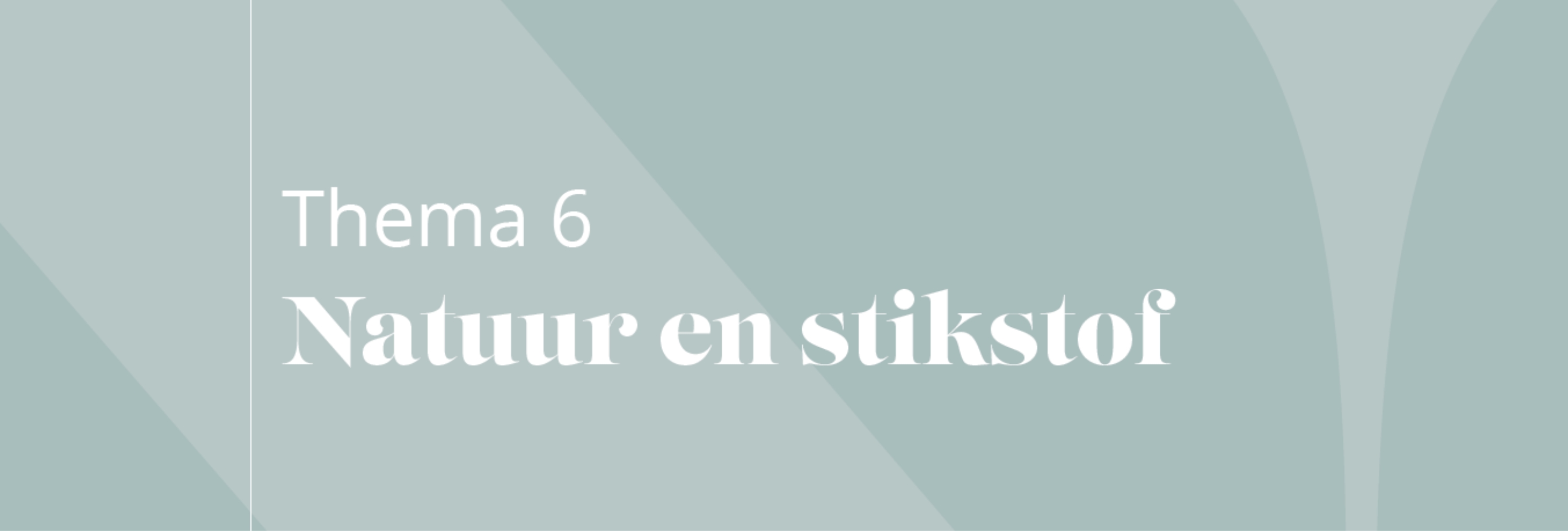 Thema 6: Natuur en stikstof