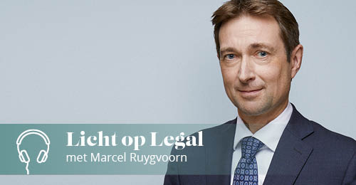Podcast Licht op Legal met Marcel Ruygvoorn