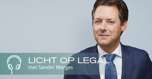 Podcast Sander Marges VBK Licht op Legal