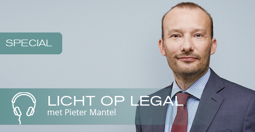 Podcast Pieter Mantel VBK Licht op Legal special